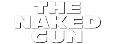The Naked Gun From The Files Of Police Squad Movie Fanart Fanart Tv