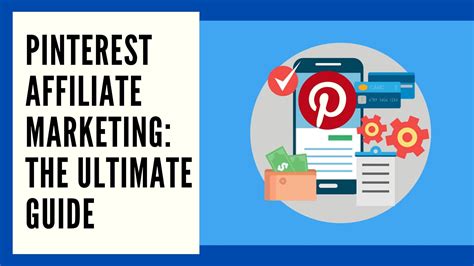 Pinterest Affiliate Marketing The Ultimate Guide For 2021