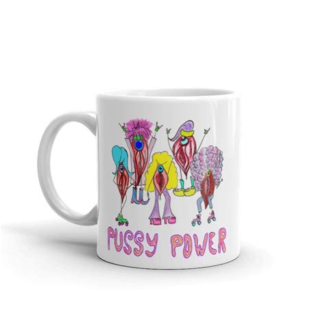 Pussy Power Mug Cute Vagina Coffee Mug Feminist Gift Etsy
