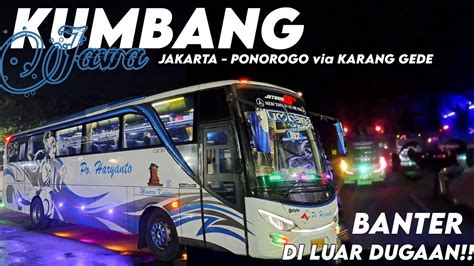 PELARI YANG JARANG TEREKSPOSE TRIP PO HARYANTO JAKARTA PONOROGO