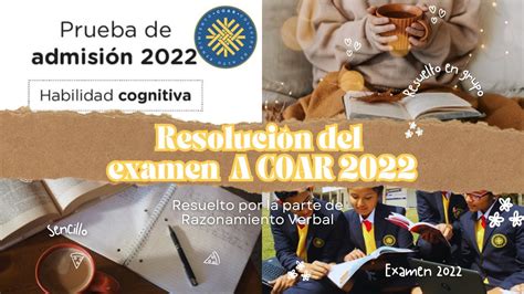 Resolviendo El Examen COAR A 2022 Resuelto Por La Parte De