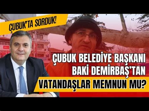 Ubuk Ta Sorduk Ubuk Belediye Ba Kan Baki Demirba Tan Vatanda Lar