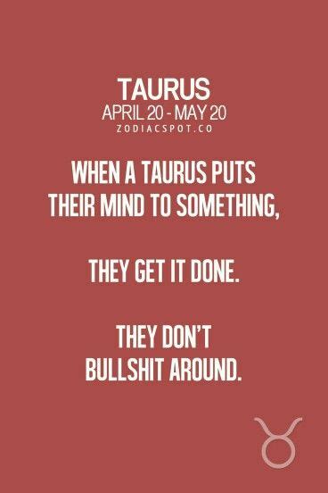 Pin By Mayra Hernandez On Just Saying Taurus Zodiac Quotes Horoscope