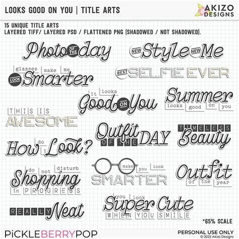 Looks Good On You Title Arts By Akizo Designs