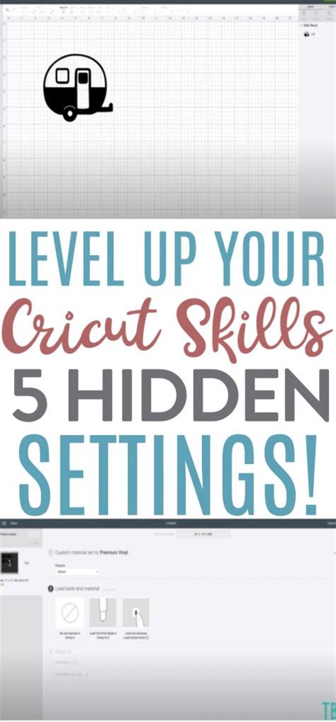 Level Up Your Cricut Skills 5 Hidden Settings Makers Gonna Learn