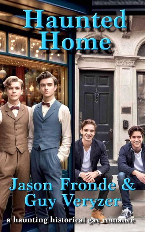 Haunted Home A Gay Historic Romance Gay Historical Romance Kindle Edition By Fronde Jason