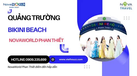 Quảng trường Bikini Beach NovaWorld Phan Thiết cực hấp dẫn