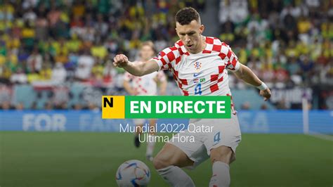 Mundial Qatar 2022 DIRECTO Última hora 13 Diciembre