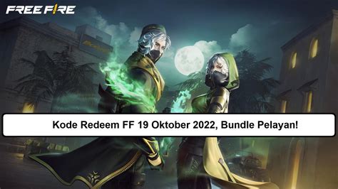 Kode Redeem Ff Oktober Bundle Pelayan Esportsku