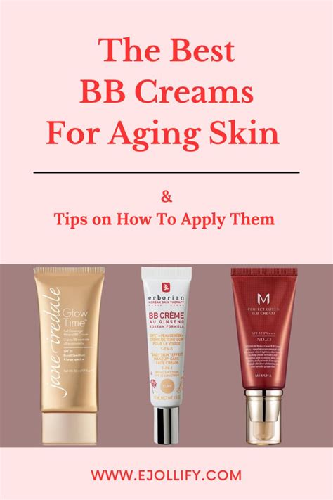 7 Best BB Cream For Aging Skin & How To Apply BB Creams | Bb cream best ...