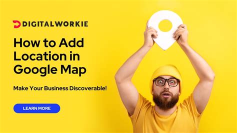 How To Add Location In Google Map Digital Workie