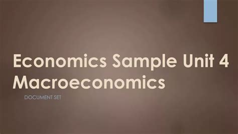 PPT Economics Sample Unit 4 Macroeconomics PowerPoint Presentation