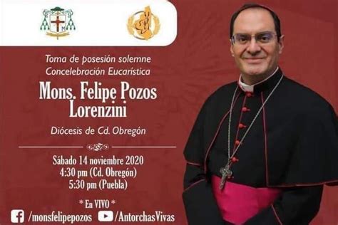 Felipe Pozos Lorenzini Tiene Su Ceremonia De Fe Y Juramento Como Obispo