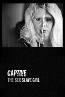 Captive The Sex Slave Girl 2012 The Movie Database TMDB