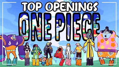 Ranking All One Piece Openings My Official Top 26 For Now YouTube