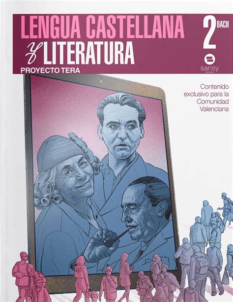 Lengua Castellana Y Literatura Bachillerato Sansy Ediciones