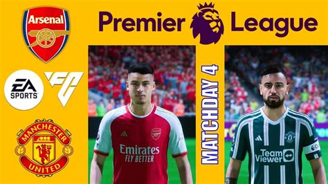 Ea Sports Fc 24 Arsenal Vs Manchester United Premier League 23 24 Matchday 4 Full Match