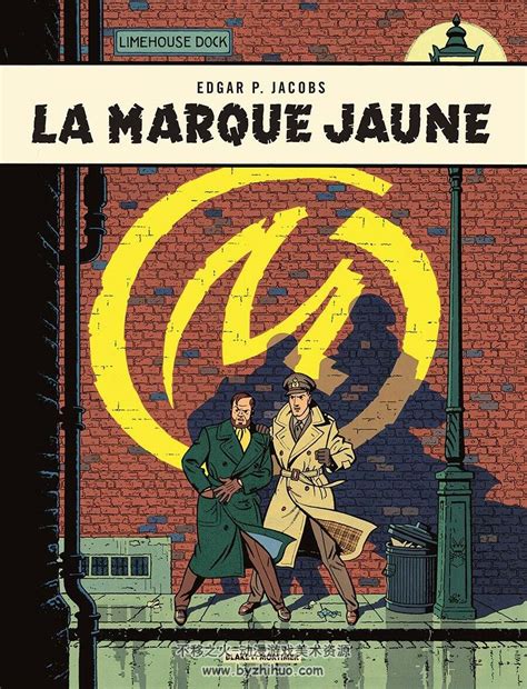 Les Aventures De Blake Et Mortimer La Marque Jaune