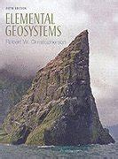 Elemental Geosystems An Introduction To Physical Geography Textbook