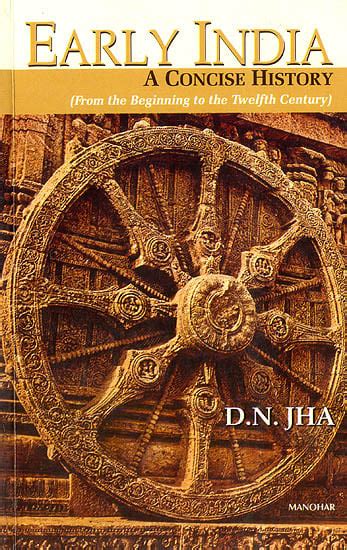 Early India A Concise History From The Beginning To The Twelfth