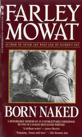 Born Naked Mowat Farley 9780770426170 Amazon Books