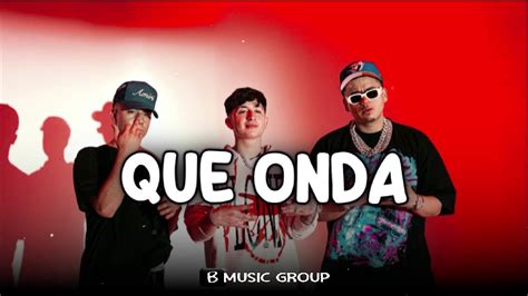 Que Onda Calle X Chino Pacas X Fuerza Regida Audio Oficial