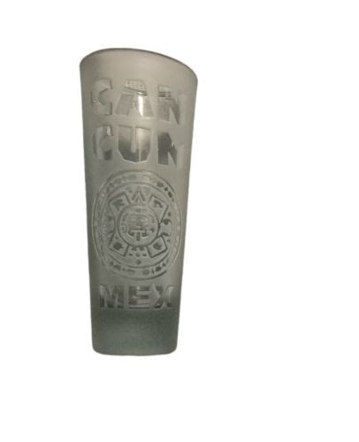 Cancun Mexico Frosted Tall 4 Shooter Style Shot Glass Ebay