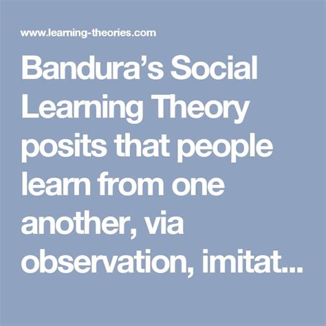 Social Learning Theory (Bandura) - Learning Theories | Social learning ...