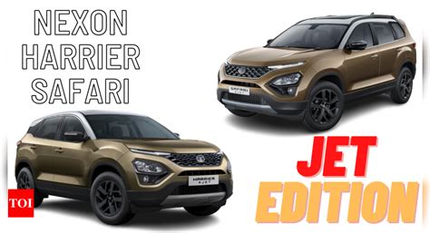 Harrier Tata Motors Launches Jet Edition Of Nexon Harrier Safari