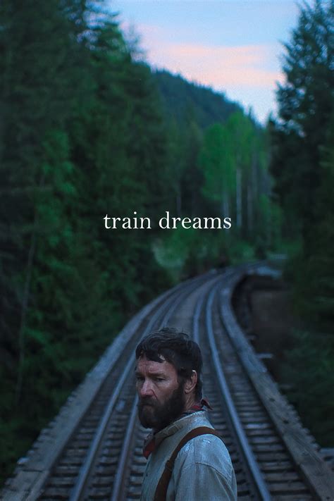 Train Dreams (2025) - Posters — The Movie Database (TMDB)
