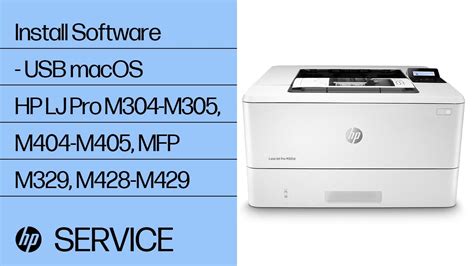 Install Software Usb Macos Hp Lj Pro M304 M305 M404 M405 Mfp M329 M428 M429 Hp Youtube