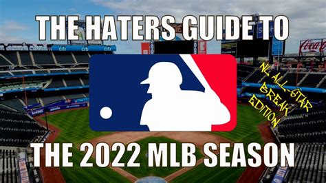 The Haters Guide To The Mlb Season Nl All Star Break Edition