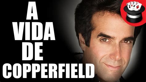 Quem é David Copperfield Conheça o Maior Mágico do Mundo YouTube