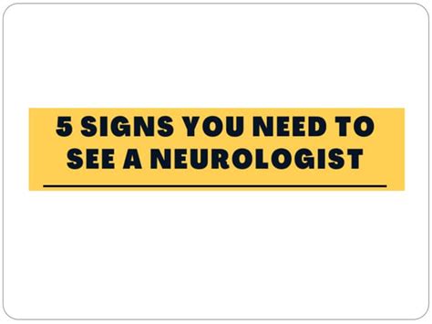 5 Signs You Need To See A Neurologist Amri Hospitals Ppt