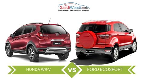 Honda Wr V Vs Ford Ecosport Specs Comparison