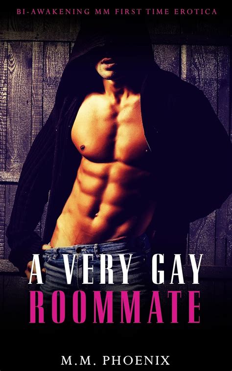 A Very Gay Roommate Bi Awakening MM First Time Erotica Curious EBook Phoenix M M Amazon