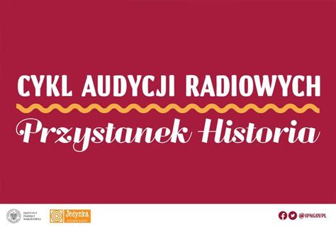 W Audycji Przystanek Historia W Polskim Radiu Arcybiskup Antoni