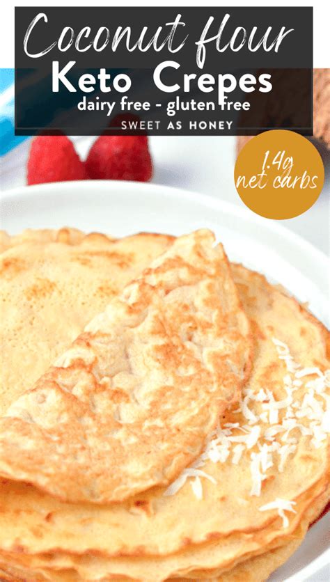 Keto Coconut Flour Crepes Only 6 Ingredients Sweet As Honey