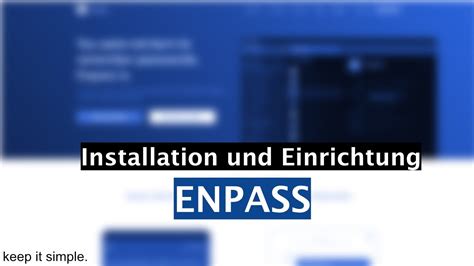 Enpass Installation Und Einrichtung Youtube