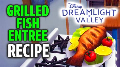 Grilled Fish Recipe Dreamlight Valley - Banana-breads.com