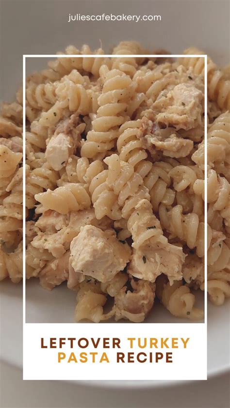 Leftover Turkey Pasta Recipe Creamy Carbonara
