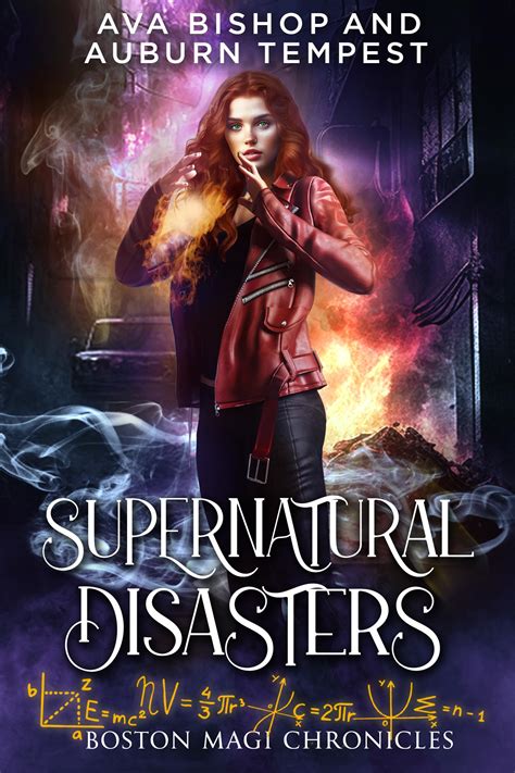 Supernatural Disasters (Boston Magi Chronicles, #1) by Ava L. Bishop ...