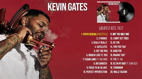 Kevin Gates 2022 Album