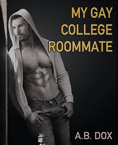 My Gay College Roommate Gay Mm College Romance Erotica First Gay Experiences English