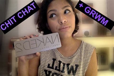 Chit Chat Grwm Urban Decay Naked Youtube