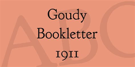 Goudy Bookletter 1911 Font - Dafont Free