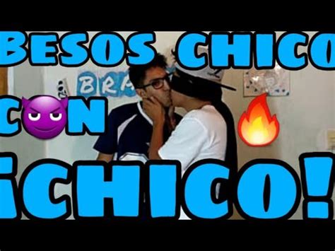 BESOS CHICO CON CHICO KISS CHALLENGE GAY BRANNDY YouTube