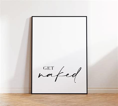 Get Naked Print Bathroom Wall Art Poster Bathroom Poster Get Naked Wall Art Poster Bathroom