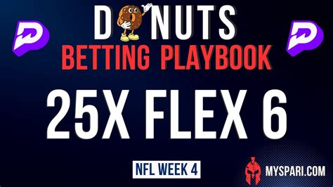 NFL FLEX 6 PRIZEPICKS NFL WEEK 4 PROP PICKS NFL PRIZE PICKS WEEK 4