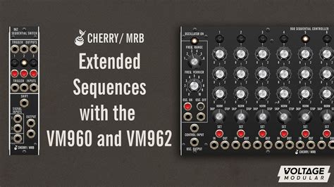 voltage modular extended sequences   vm  vm youtube